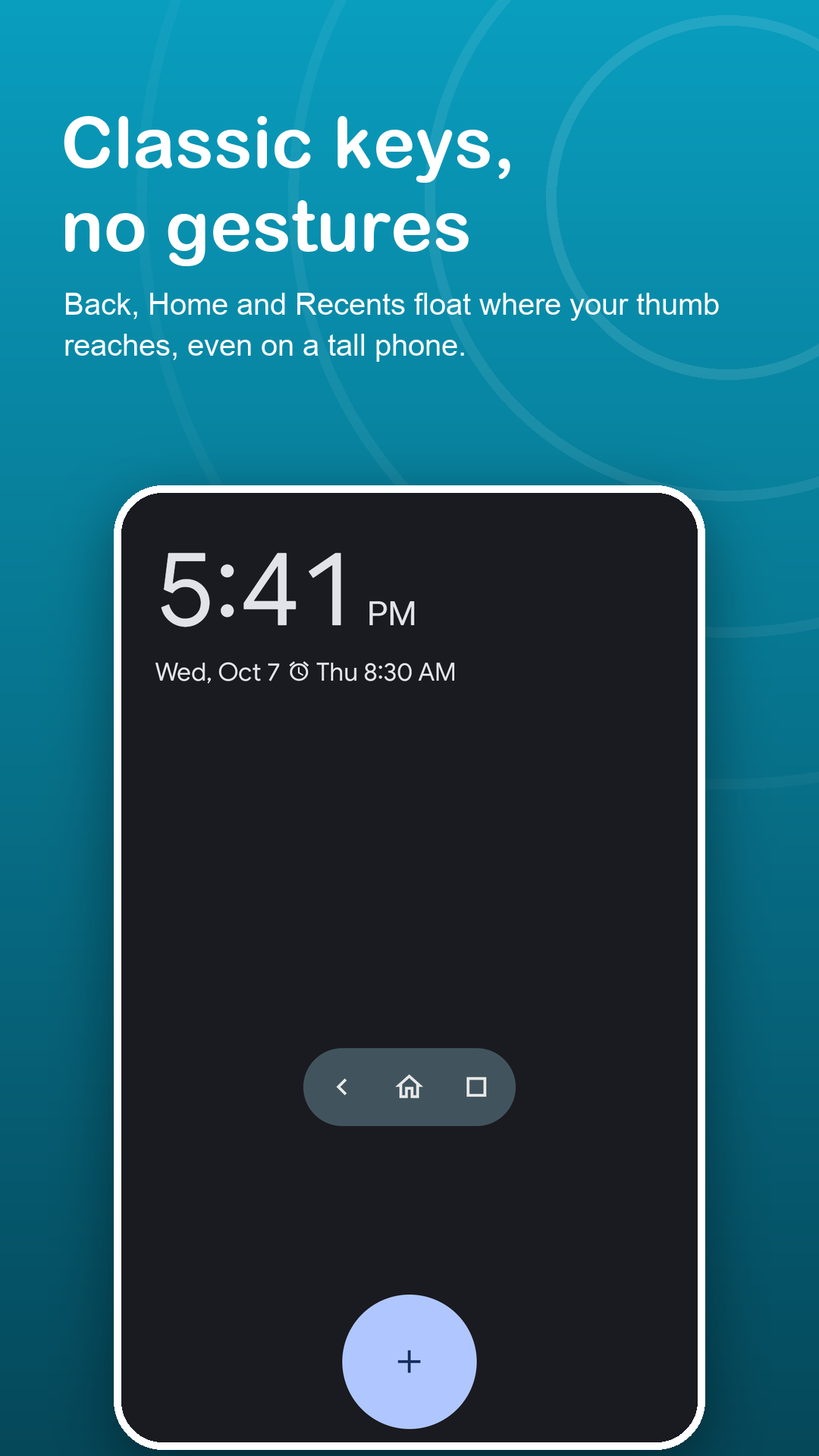 Back, Home and Recents key bar floating mid-screen within thumb reach