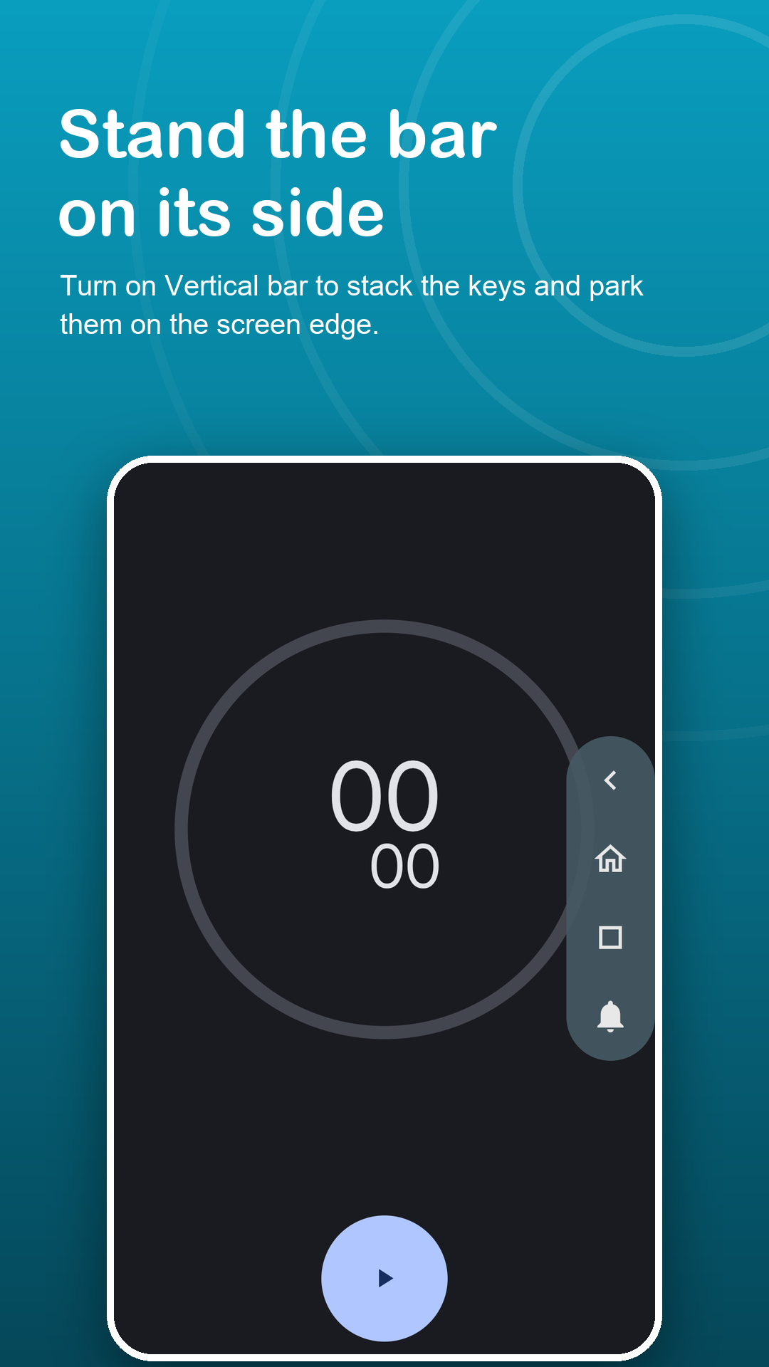 Vertical key bar snapped to the right edge of the screen